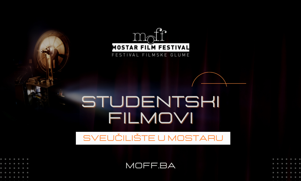 Studentski filmovi Mostar film festivala na Sveučilištu u Mostaru – ulaz besplatan